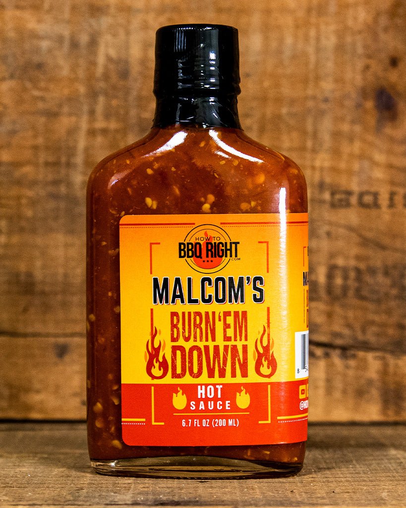 Malcom's Burn 'Em Down Hot Sauce - HowToBBQRight