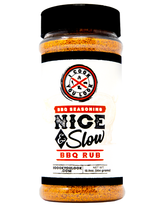 I Cook You Look Nice and Slow BBQ Rub