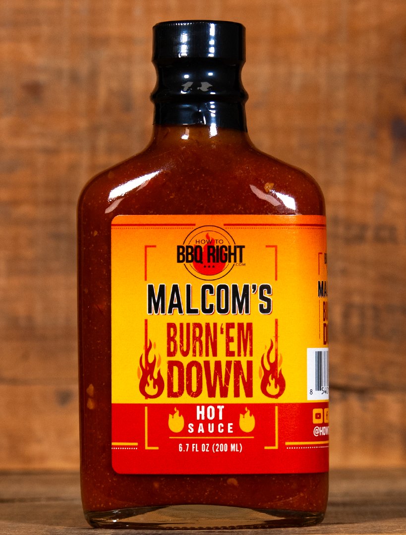 Malcom's Burn 'Em Down Hot Sauce - HowToBBQRight