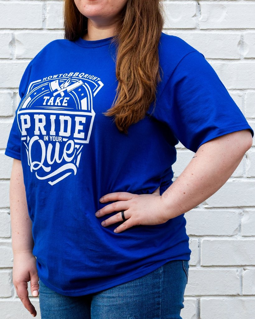 HowToBBQRight "Take Pride in Your 'Que" T-Shirt - Athletic Royal - HowToBBQRight